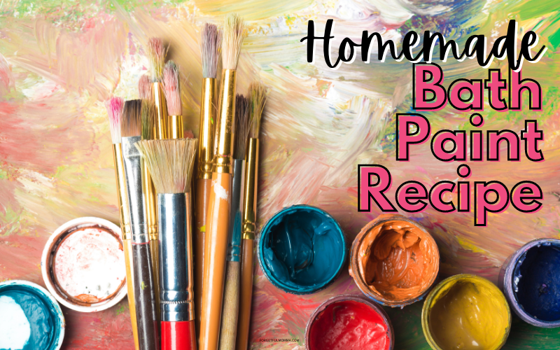 Homemade Bath Paint Recipe social media image of paint and paint brushes with text overlay
