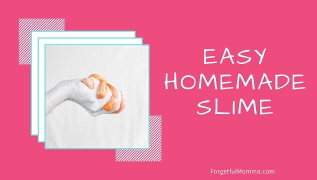 Easy homemade Slime
