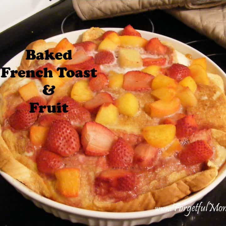 French Toast in the Oven
