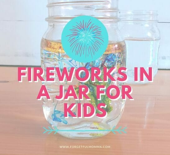 fireworks in a jar with text overlay