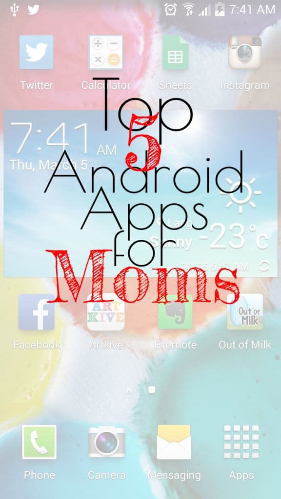Top 5 Android Apps for Mom