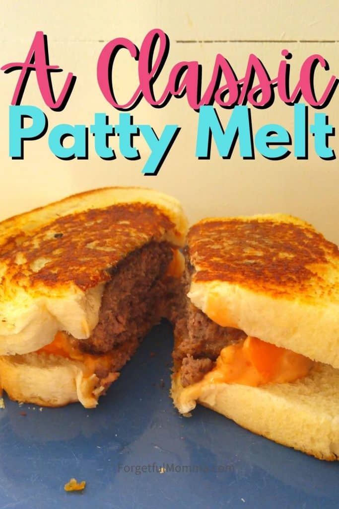 A Classic Patty Melt