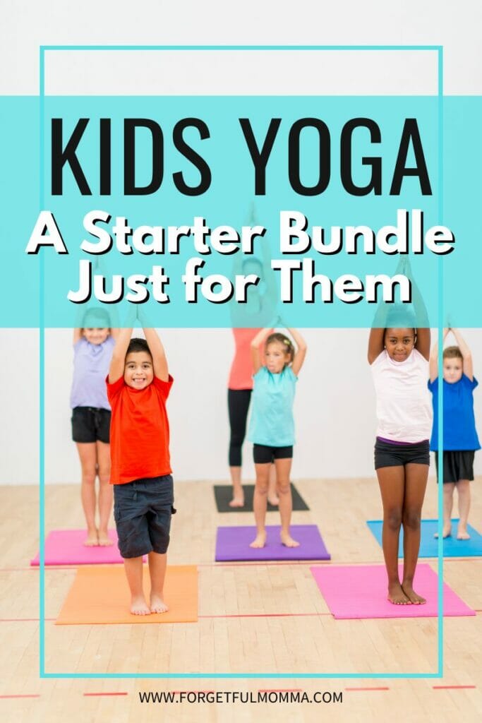 kids doing yoga with Kids Yoga A Starter Bundle Just for Them text overlay