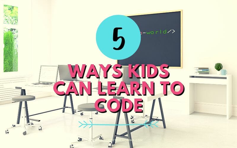 chalkboard and desk with Ways Kids Can Learn to Code text overlay