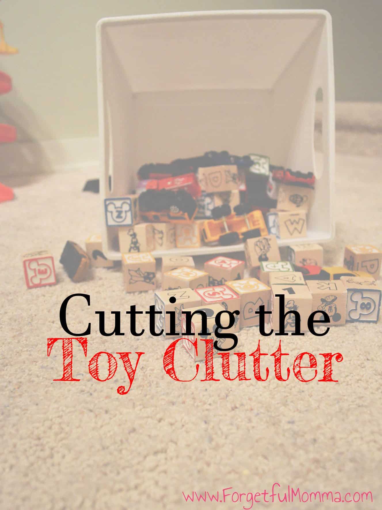 Cutting the Toy Clutter