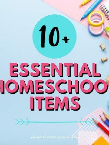 school supplies with Essential Homeschool Items text overlay