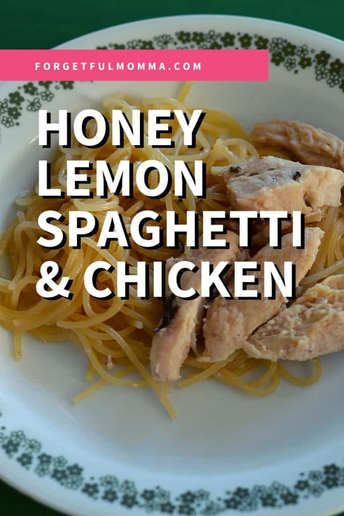 Honey Lemon Spaghetti & Chicken