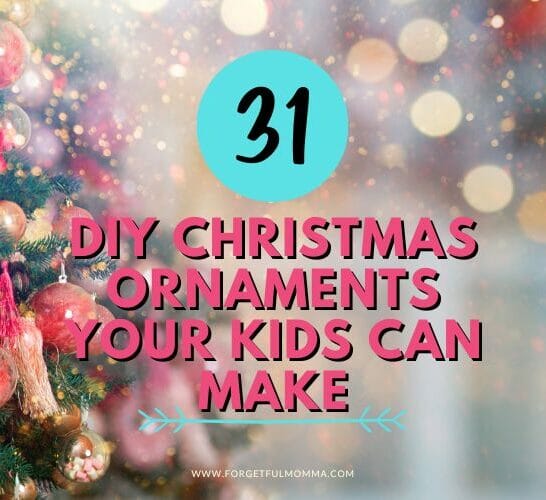 christmas tree with DIY Christmas Ornaments Your Kids Can Make text overlay