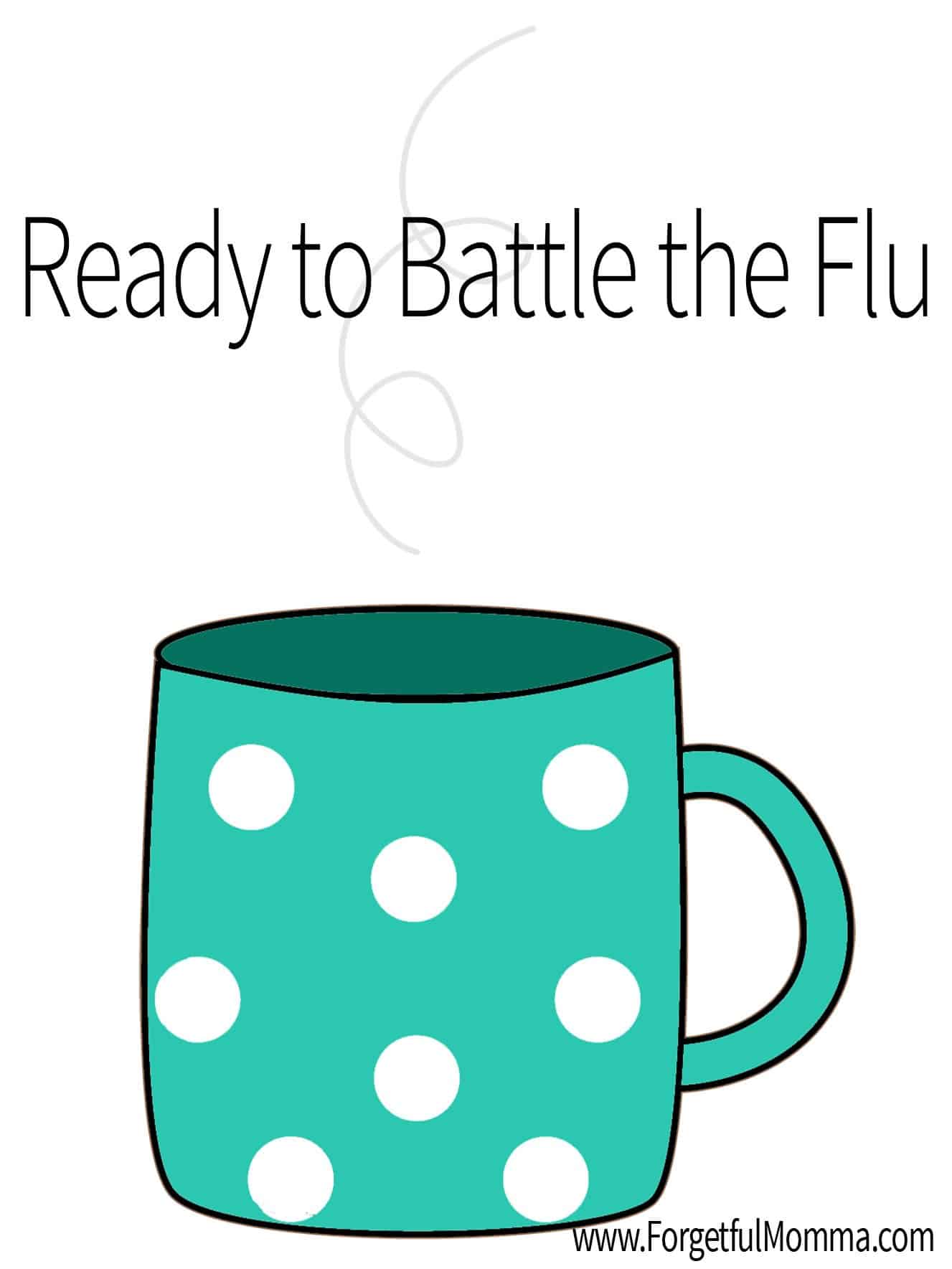 Ready to Battle the Flu