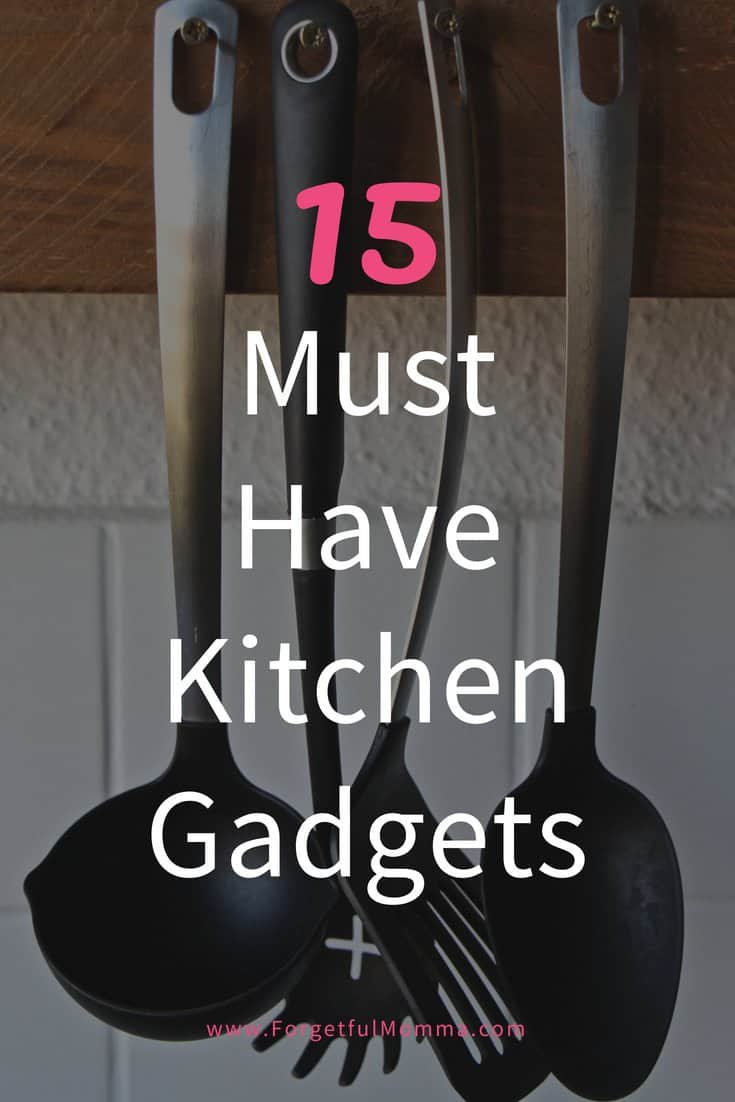 15 Must Have Kitchen Gadgets