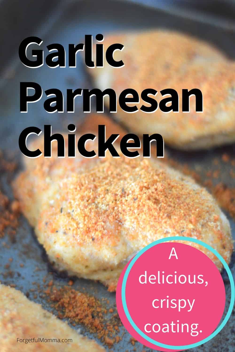 Garlic Parmesan Chicken