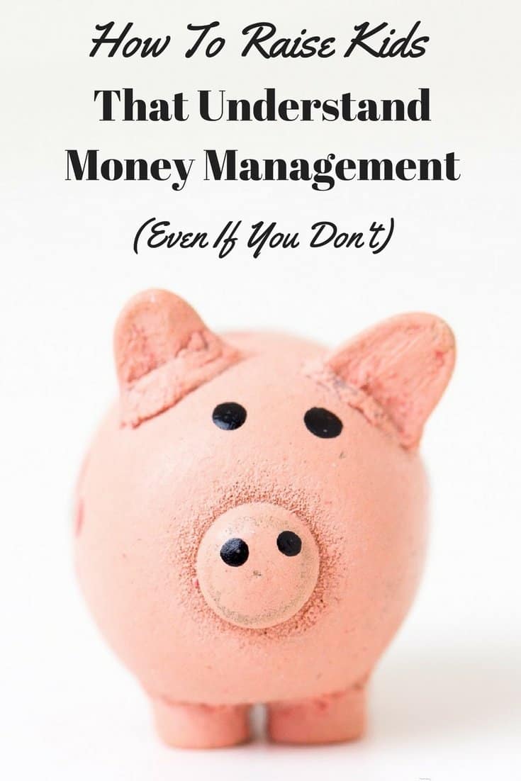 Teaching Money Management to Kids