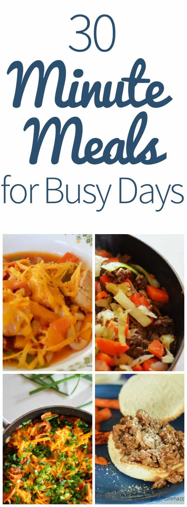 30 Minute Meals for Busy Days