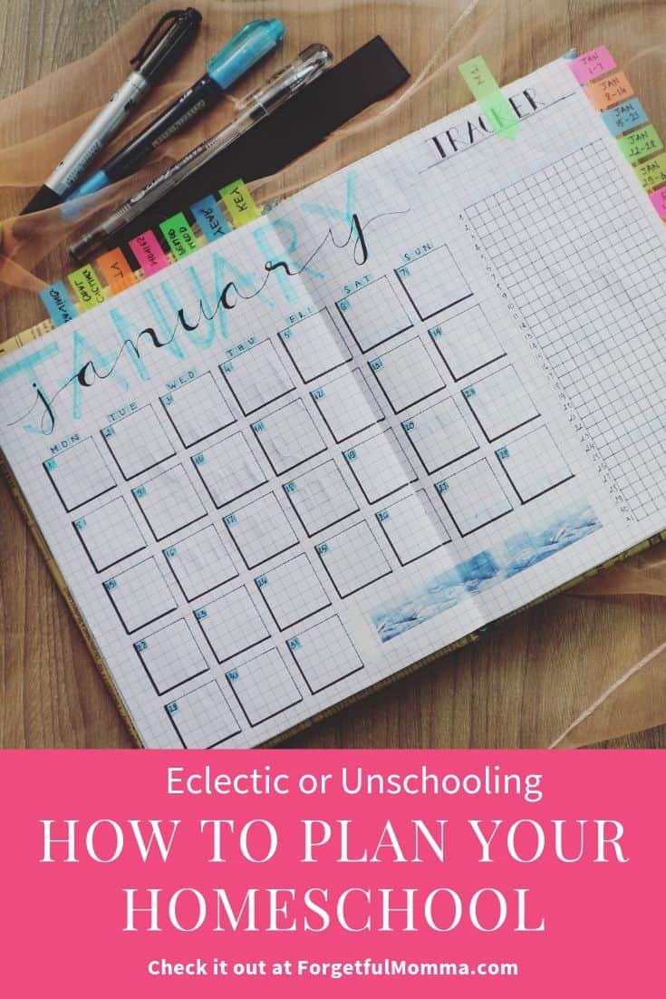 eclectic or Unschooling how to plan your homeschool