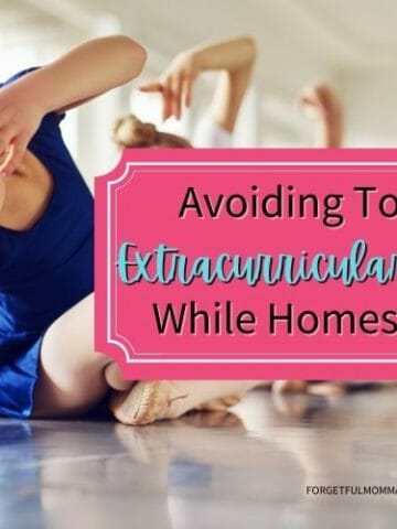 Avoiding Too Many Extracurricular Activities While Homeschooling