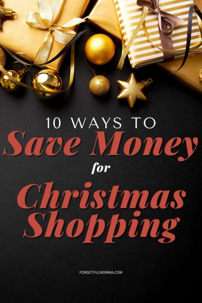 10+ Ways to Save Money for Christmas Shopping