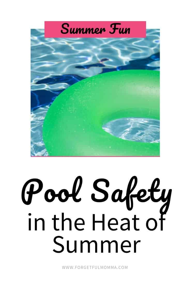 Pool Safety in the Heat of Summer