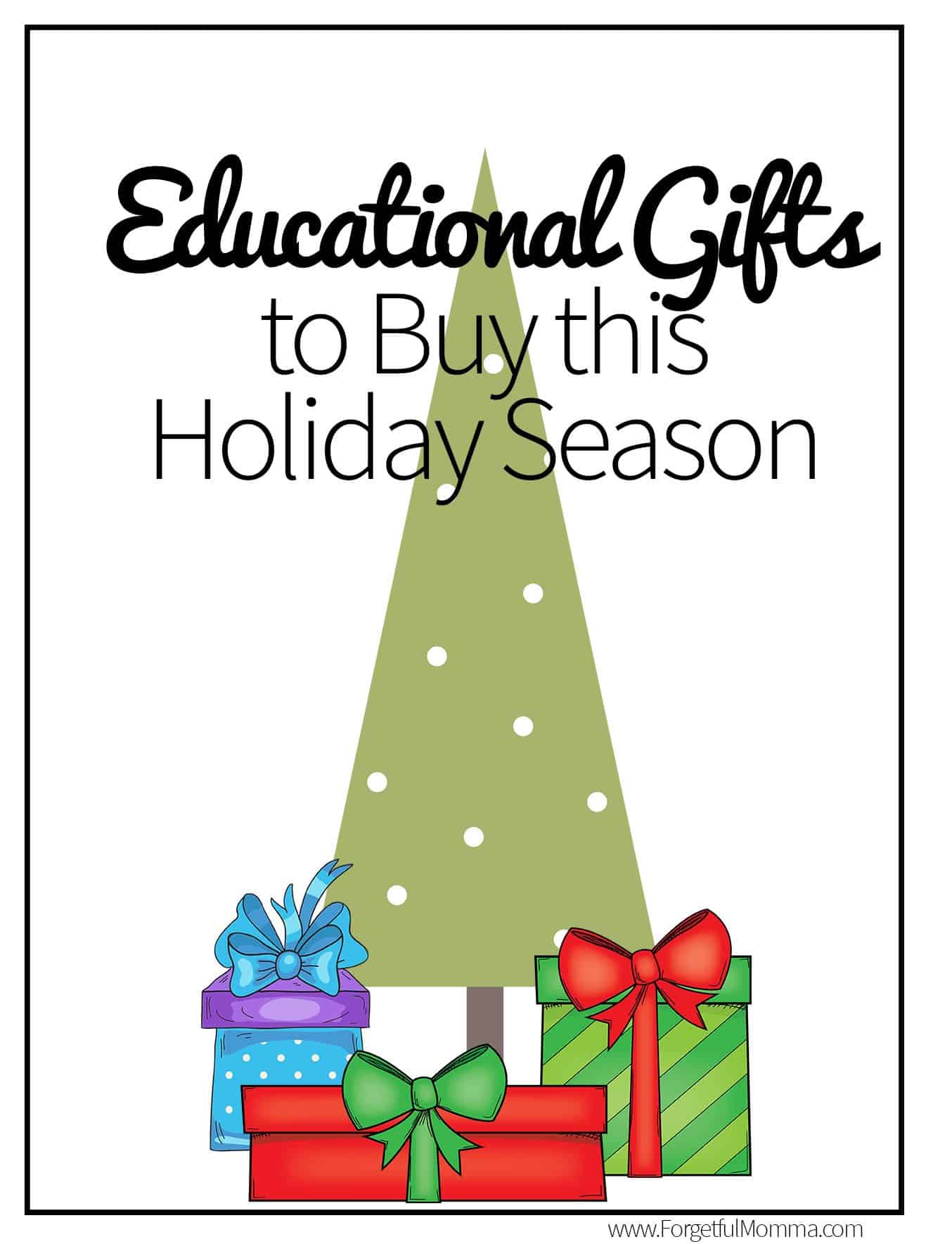 Educational Gifts to Buy this Holiday Season