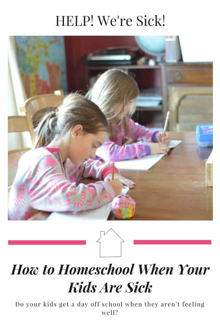 How to Homeschool When Your Kids Are Sick