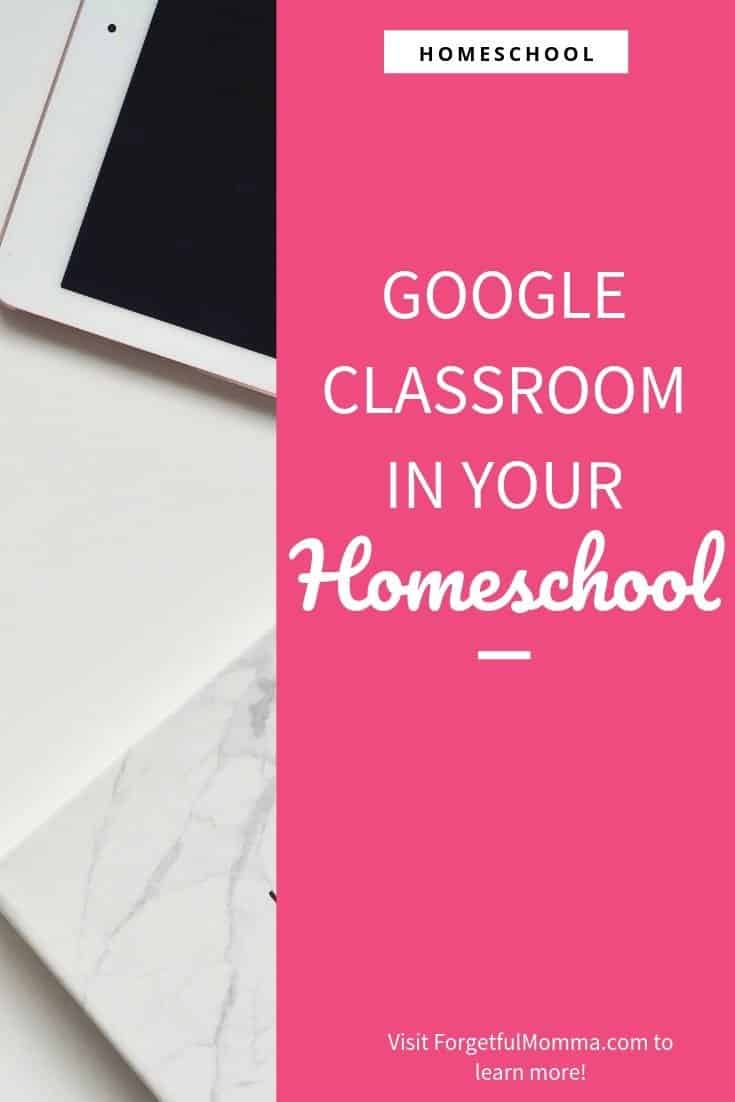 Google Classroom in Your Homeschool