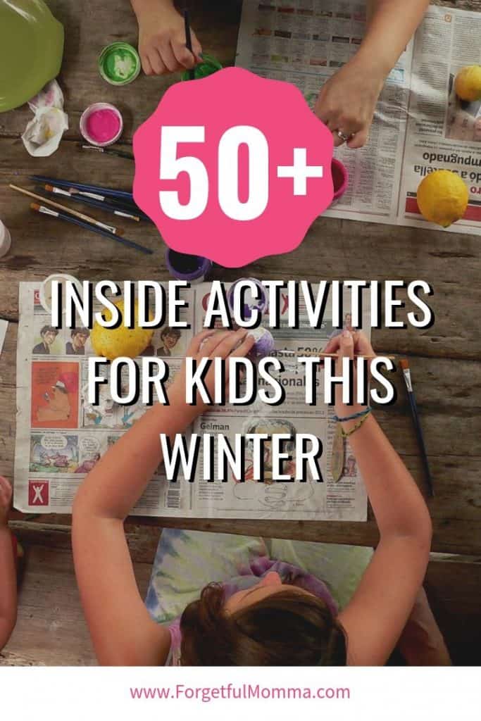 50+ Indoor Kids Activities