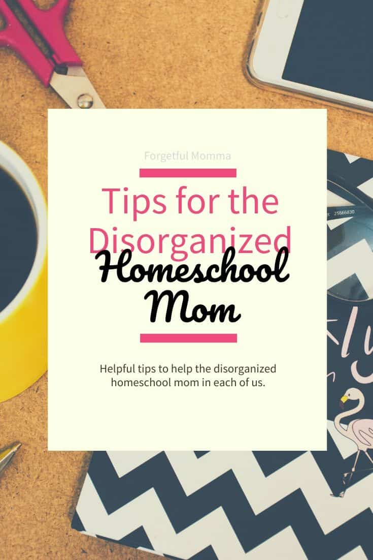 Helpful Tips for the Disorganized