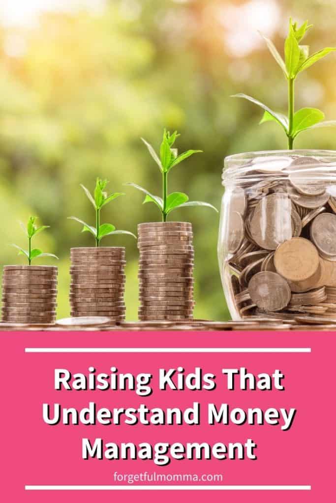 Raising Kids That Understand Money Management