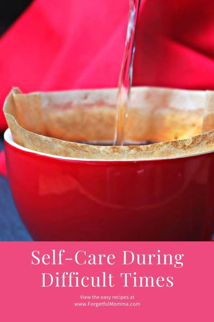 Self-Care During Difficult Times