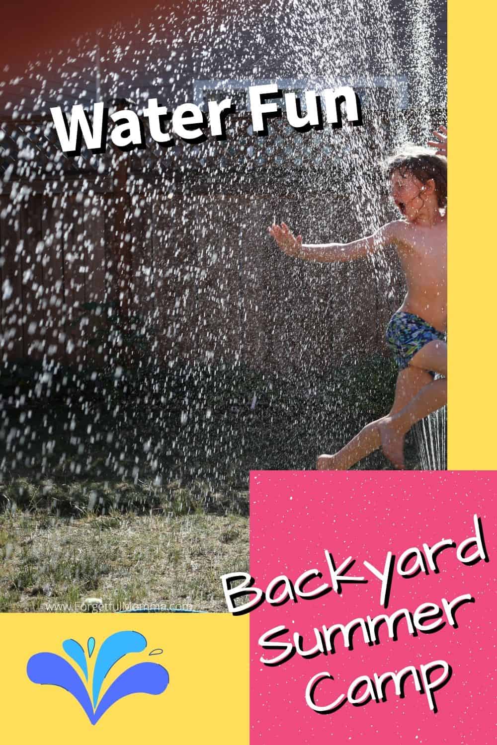 Backyard Summer Camp_ water theme