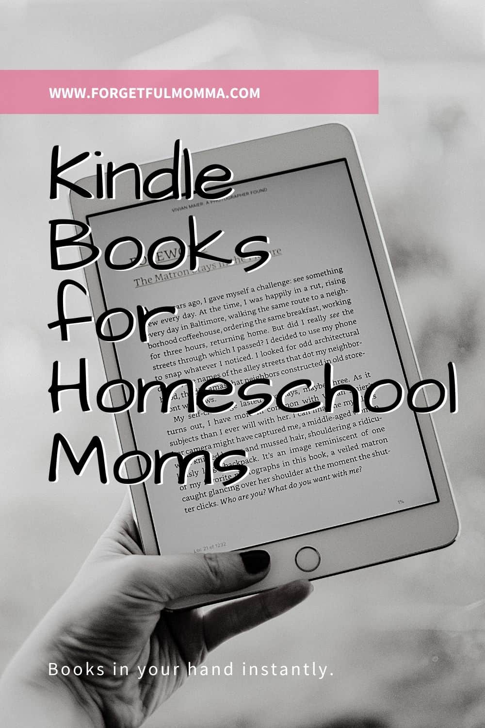 Kindle Books for Homeschool Moms
