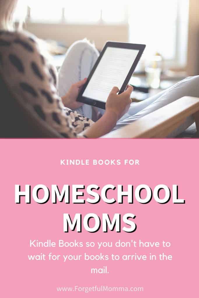 Kindle Books for Homeschool Moms