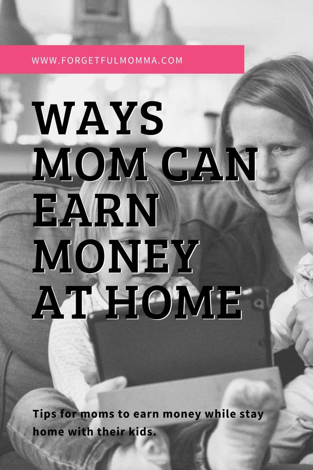 How A Homeschool Mom can Earn Money Momma