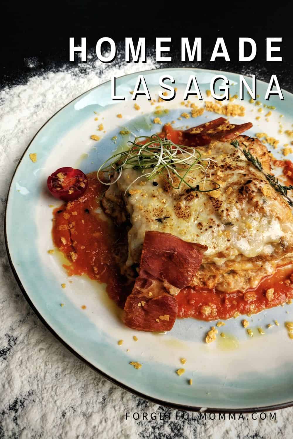 Easy to Make Homemade Lasagna Momma