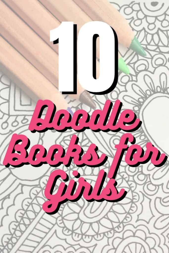 10 doodle books for girls