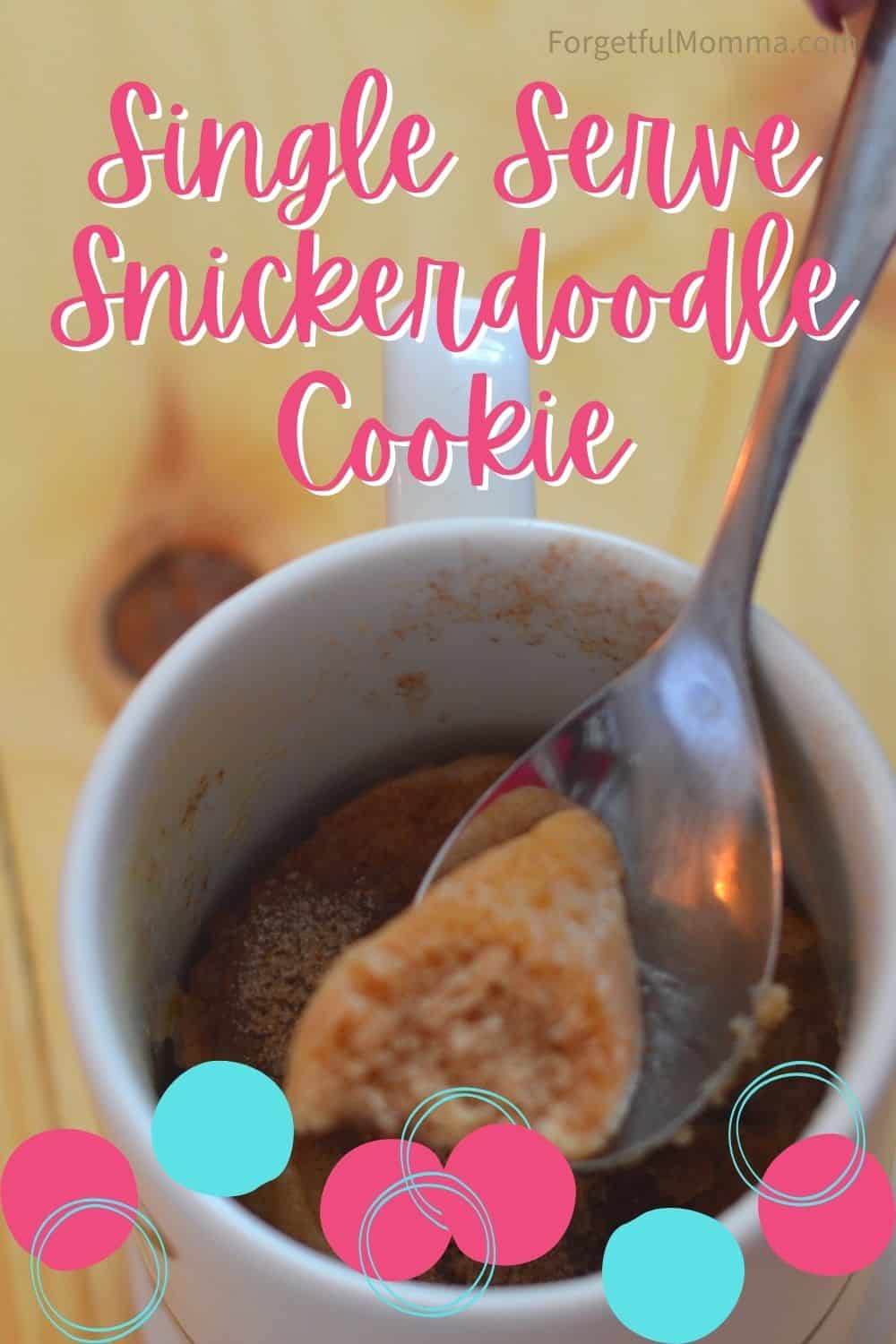 Snickerdoodle Cookie - quick and easy desserts for one