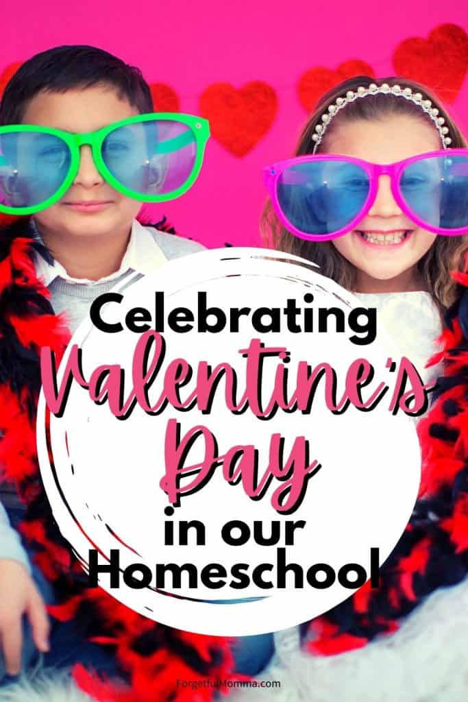 Celebrating Valentine's Day in Our Homeschool