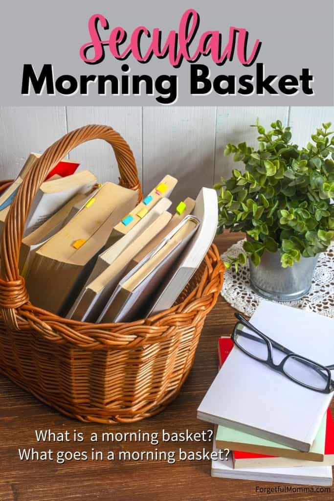 Secular Morning Basket