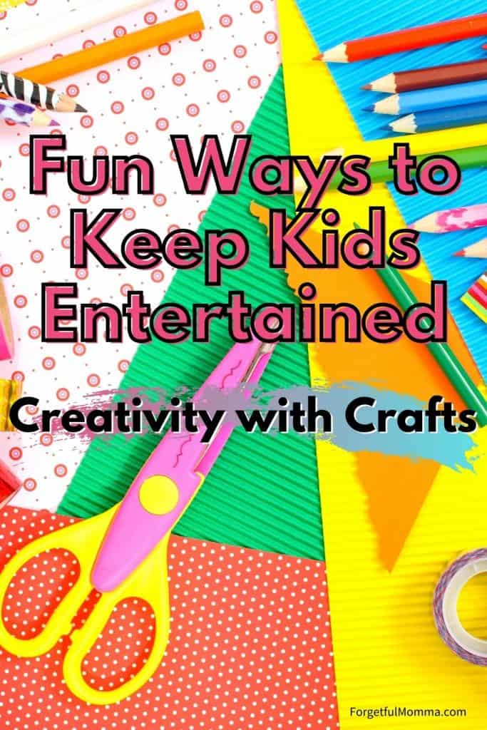 Fun Ways to Keep Kids Entertained Creativity with Crafts