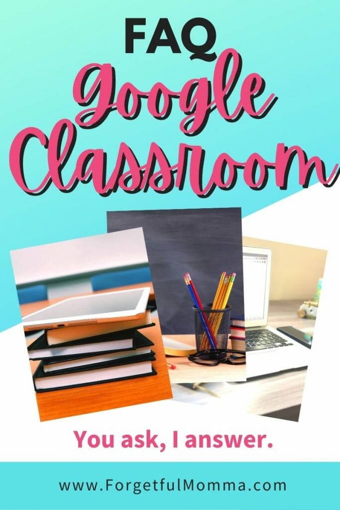 FAQ for Google Classroom for Homeschoolers