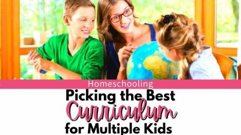 Picking the Best Curriculum for Multiple Kids