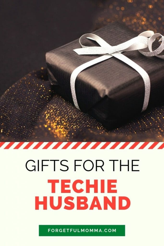 Gifts for the Techie Husband