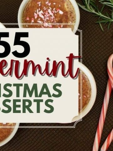 55 Peppermint Christmas Desserts