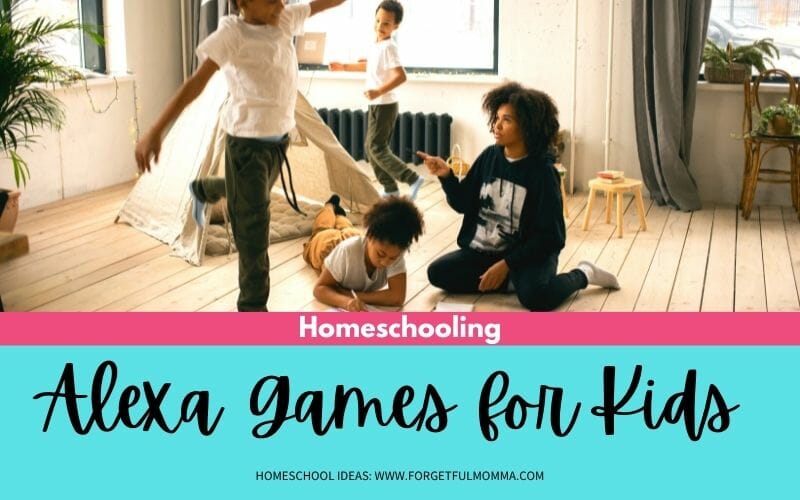 Alexa Games for Kids & Homeschooling - kids playing with text overlay