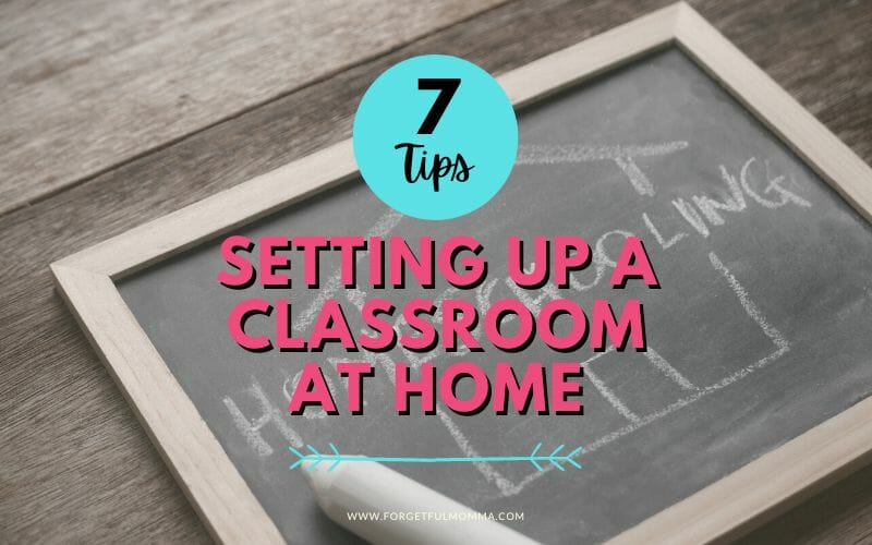 Small chalk board with Setting Up A Classroom at Home text overlay