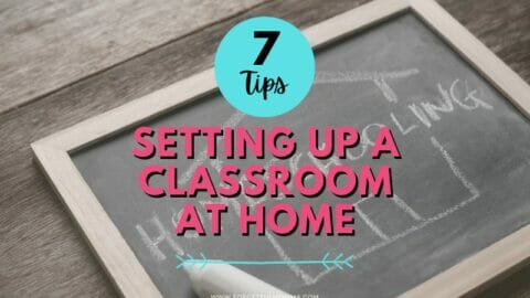 Small chalk board with Setting Up A Classroom at Home text overlay