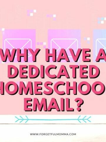 digital envelopes with Why Have A Dedicated Homeschool Email text overlay