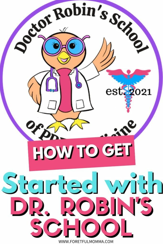 How to Get Started with Dr. Robin's School